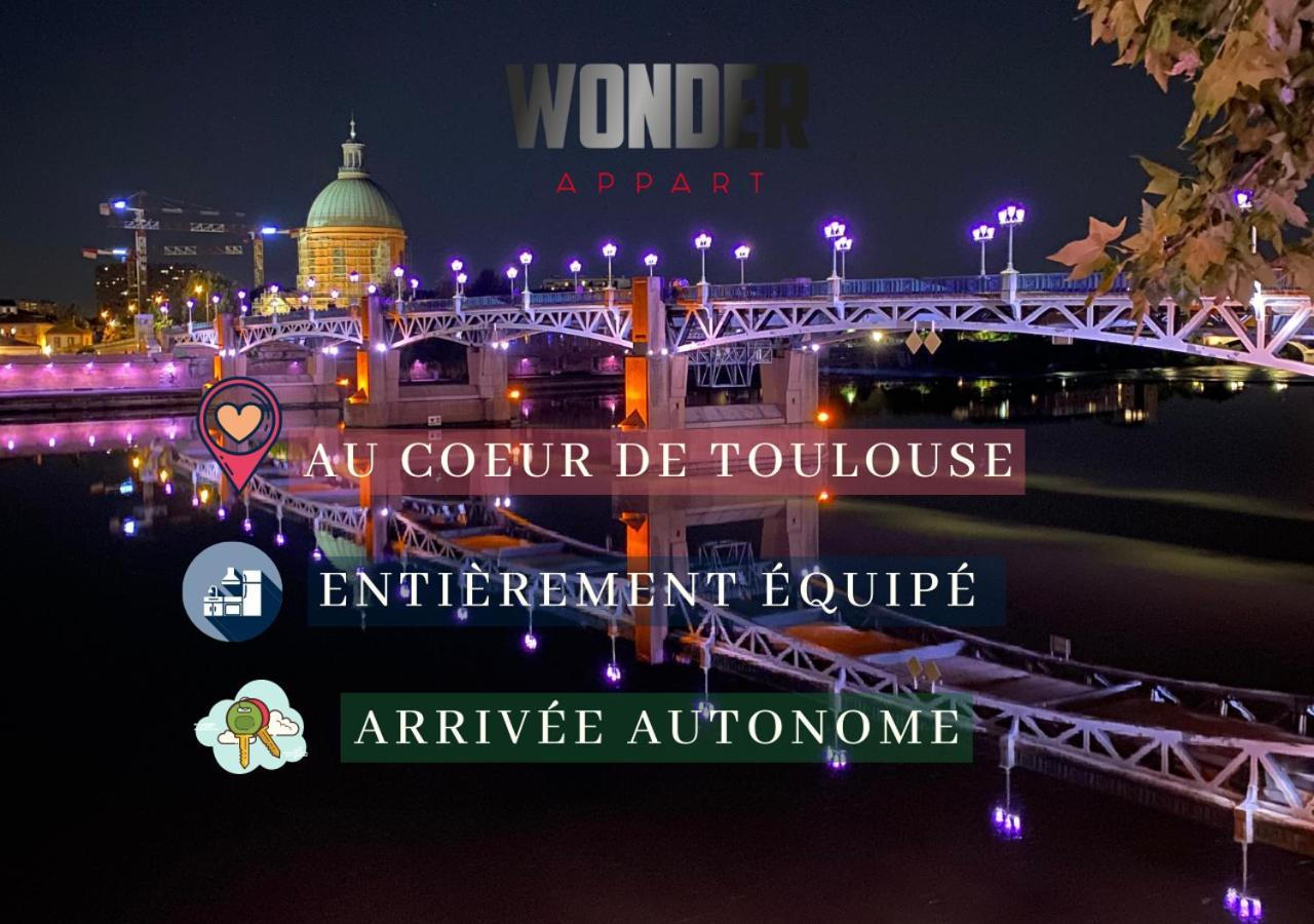Wonder Appart' 1.2 - Coeur De Ville - Toulouse Kültér fotó